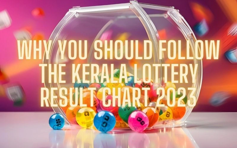 kerala lottery result chart 2023